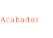 Acabados